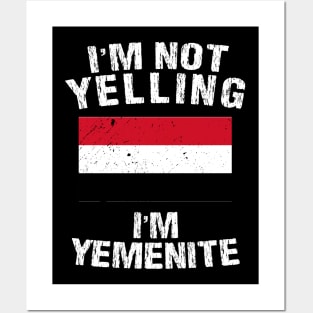 I'm Not Yelling I'm Yemenite Posters and Art